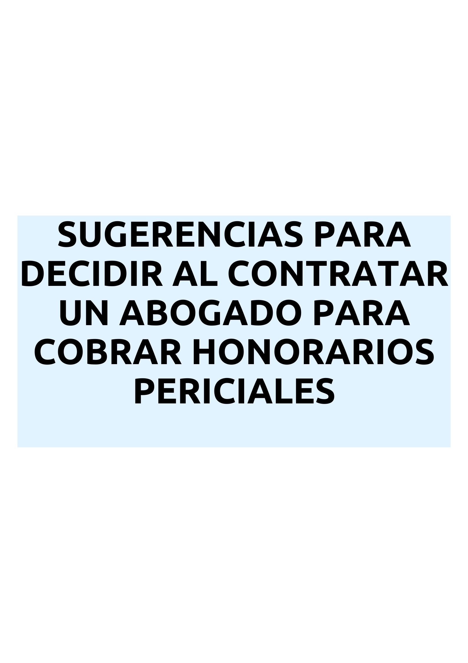 Sugerencias Para Decidir Al Contratar Un Abogado Para Cobrar Honorarios ...